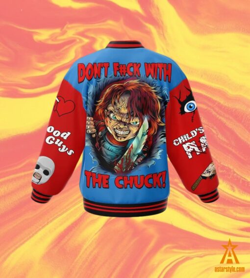 Chucky Don’t Fuck With The Chuck Baseball Jacket