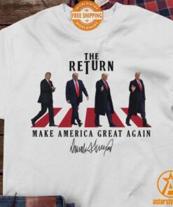 Donald Trump The Return Make America Great Again Shirt