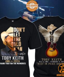 Don’t Let The Old Man In Toby Keith Shirt