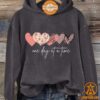 one day at a time sweatshirt 2 834