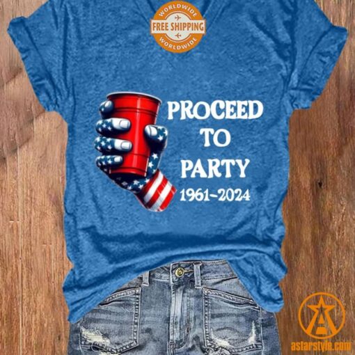 Proceed to Party 1961 2024 Shirt