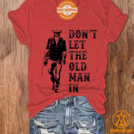 Toby Keith Don’t Let The Old Man In Us Flag Shirt