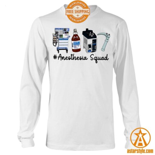 Anesthesia Squad Shirt