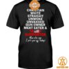 christian white straight unwoke unvaxxed gun owner meat eater trump supporter shirt 1 506.jpg