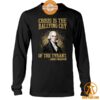 crisis is the rallying cry of the tyrant james madison shirt 4 477