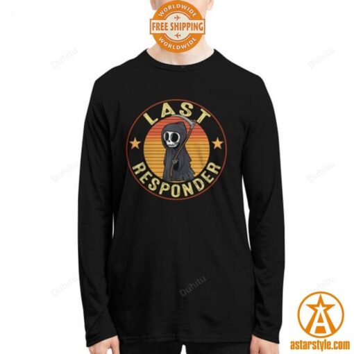 Grim reaper Last Responder Shirt