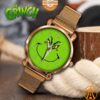 Grinch Stainless Steel Watch You look cheerful dear