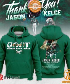 Philadelphia Eagles GOAT Jason Kelce 13 Seasons As An Eagle Hoodie