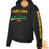 sarcasm because avada kedavra is illegal hoodie 2 155.jpg