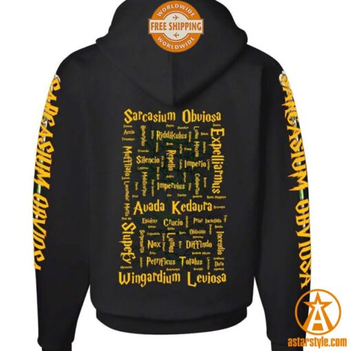 Sarcasm Because Avada Kedavra Is Illegal Hoodie