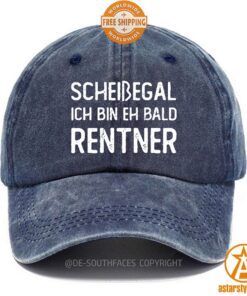 Scheiβegal Ich Bin Eh Bald Rentner Cap