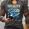 Starry Night Totality Solar Eclipse Of April 8 2024 Shirt Good one dear