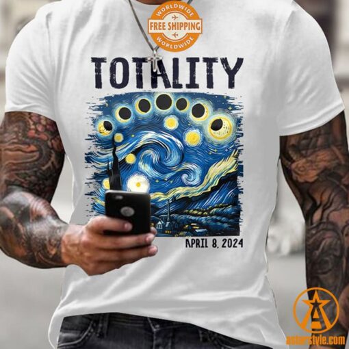 Starry Night Totality Solar Eclipse Of April 8 2024 Shirt