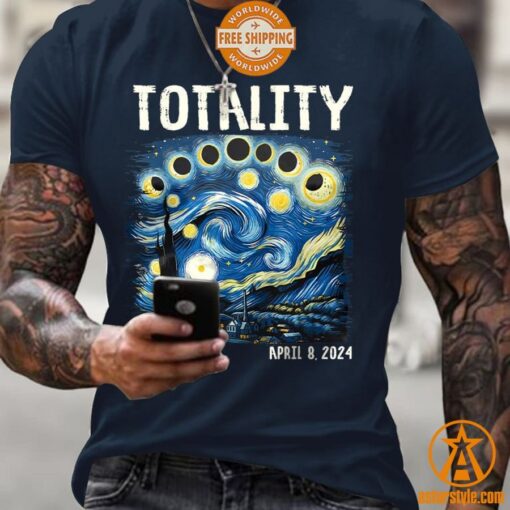 Starry Night Totality Solar Eclipse Of April 8 2024 Shirt