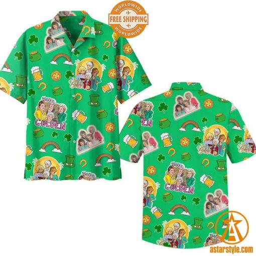 The Golden Girls St Patrick Day Hawaiian Shirt