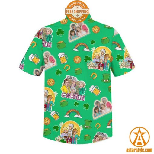 The Golden Girls St Patrick Day Hawaiian Shirt