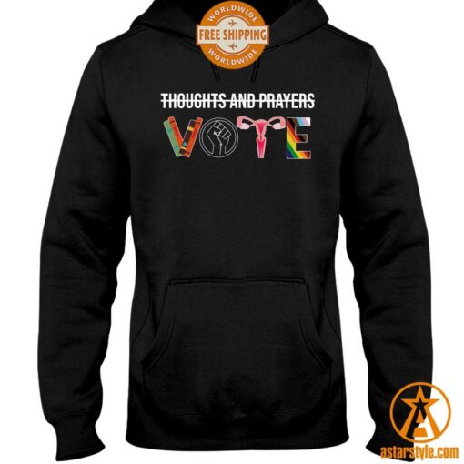 Thoughts And Prayers VOTE Shirt