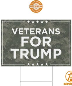 Veterans For Trump Yard Sign