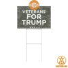 Veterans For Trump Yard Sign Radiant and glowing Pic dear