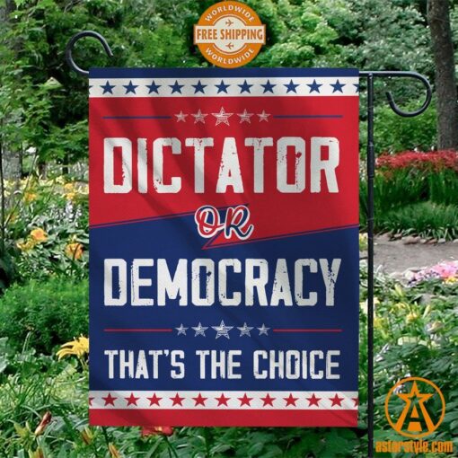 Dictator Or Democracy That Is Choice American Flag