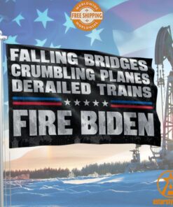 Falling Bridges Crumbling Planes Derailed Trains Fire Biden Flag