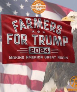 Farmers For Trump Making America Great Again 2024 Flag