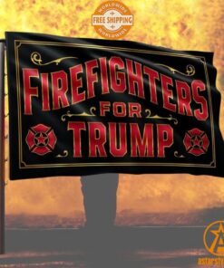 Firefighters For Trump Flag