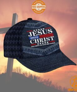 Jesus Christ 2024 Only Jesus Can Save This Nation Cap