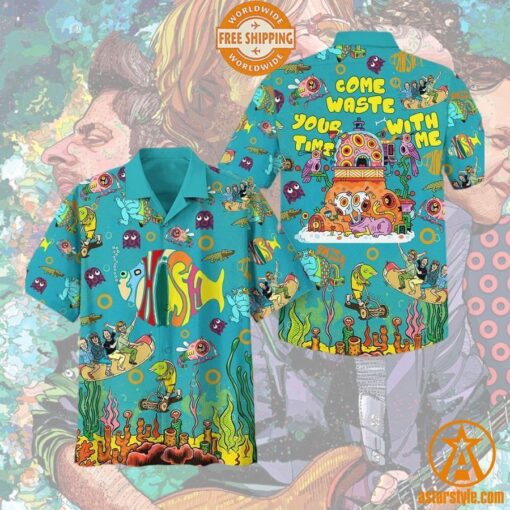 Phish Come Waste Your Time with Me Hawaiian Shirt