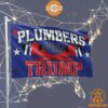 Plumbers For Trump Flag Good look mam