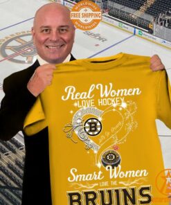 Real Women Love Hockey Smart Women Love Boston Bruins Shirt