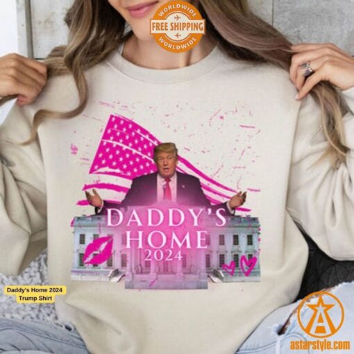 Daddy’s Home 2024 Trump Shirt