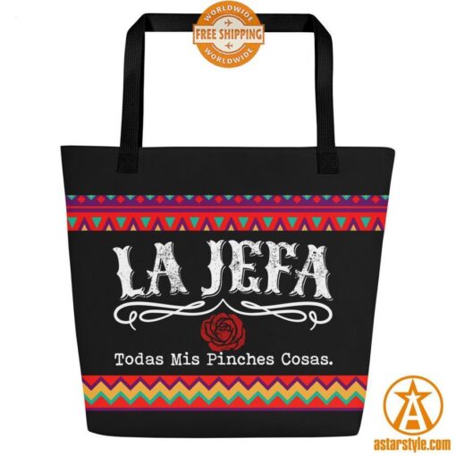 La Jefe Todas Mis Pinches Cosas Tote Bag