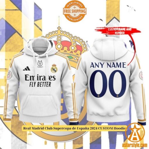 Real Madrid Club Supercopa de España 2024 CUSTOM Hoodie