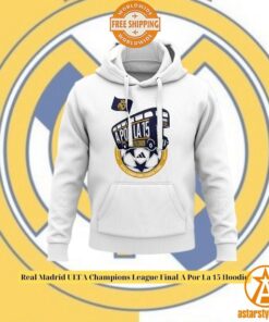 Real Madrid UEFA Champions League Final A Por La 15 Hoodie