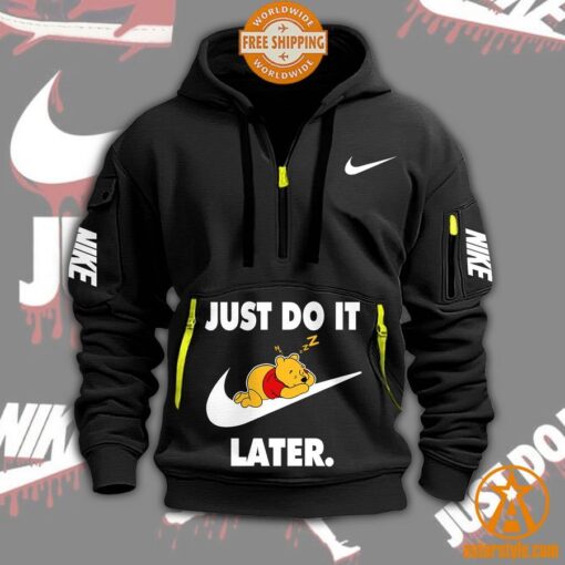 Winnie-the-Pooh Just Do It Later Nike Half Zip Heavy Hoodie