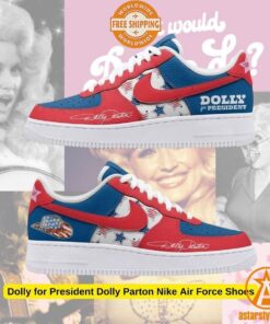 Dolly for President Dolly Parton Nike Air Force Shoes