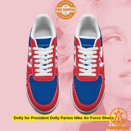 Dolly for President Dolly Parton Nike Air Force Shoes